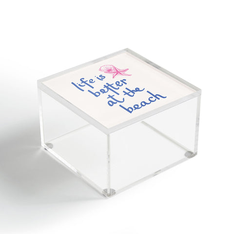 April Lane Art Life is Better at the Beach Acrylic Box