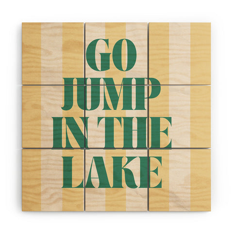 ciaojessa go jump in the lake Wood Wall Mural