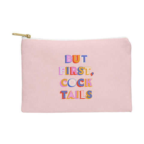 Showmemars But First Cocktails Typography Pouch
