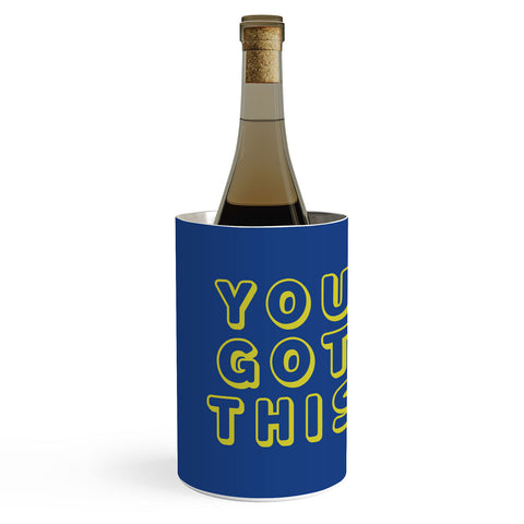 socoart You Got This Blue Wine Chiller