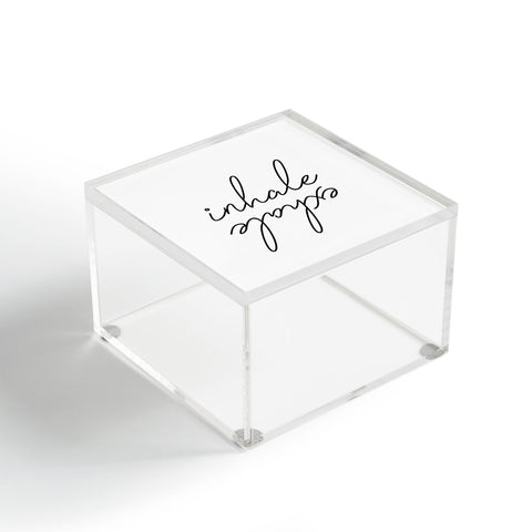 Chelsea Victoria inhale exhale Acrylic Box