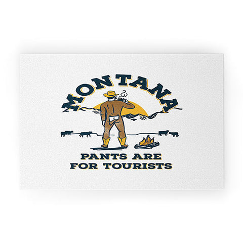 The Whiskey Ginger Montana Pants Are For Tourists Welcome Mat